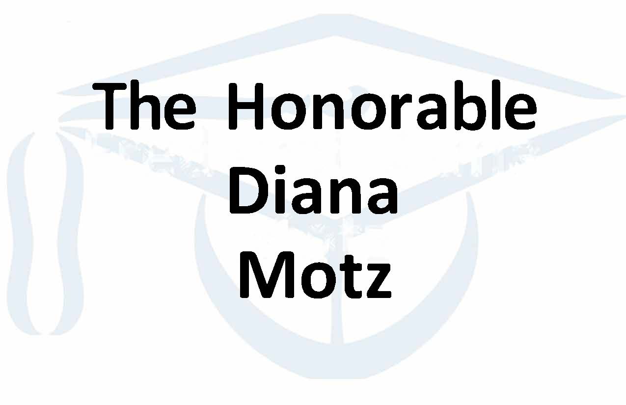The Honorable Diana Motz