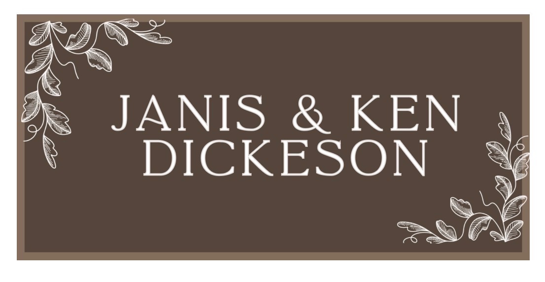 Janis & Ken Dickeson