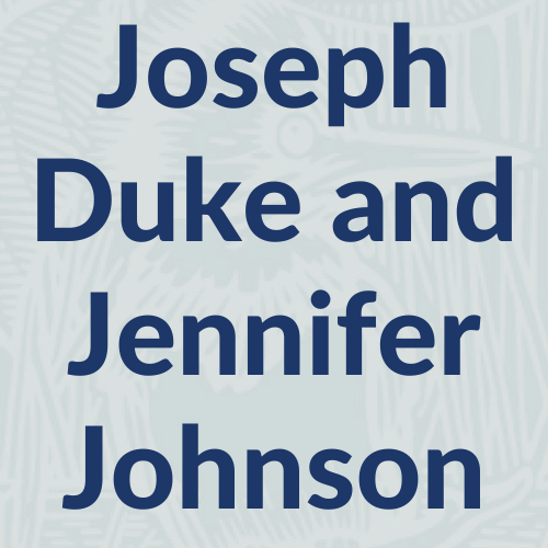 Joseph Duke and Jennifer Johnson