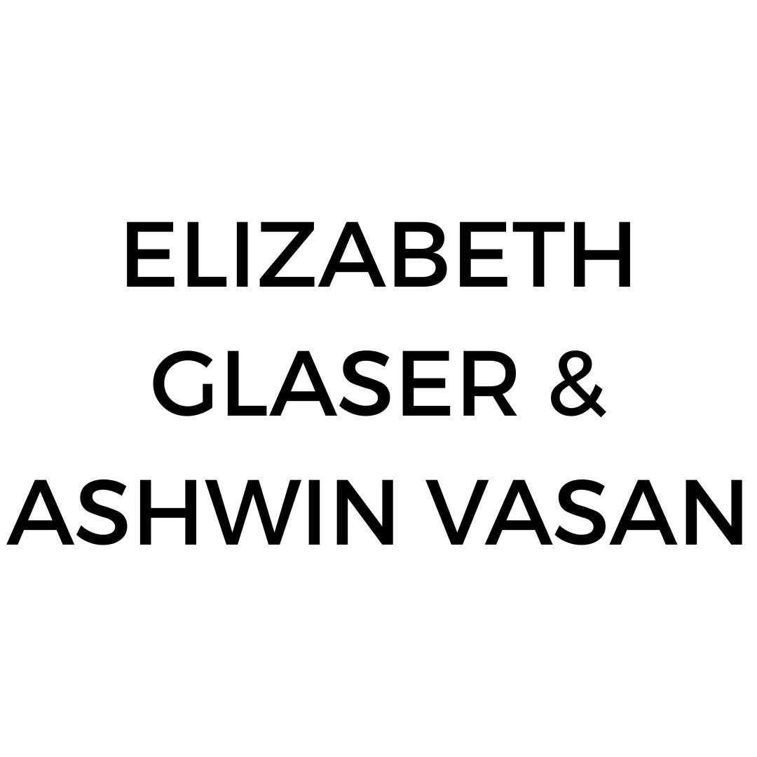Elizabeth Glaser & Ashwin Vasan