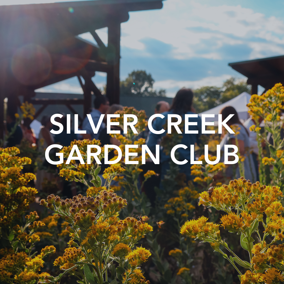 Silver Creek Garden Club