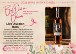 2026 Bras with a Cause Live Auction Item: F Cancer Bourbon
