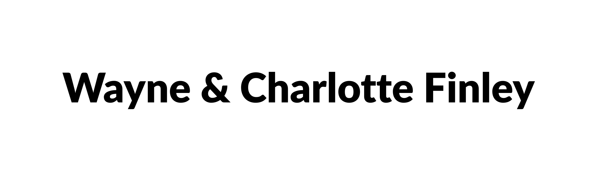Wayne & Charlotte Finley