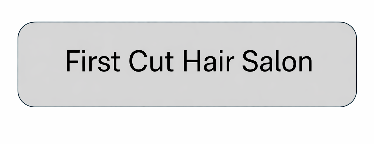 First Cut Hair Salon