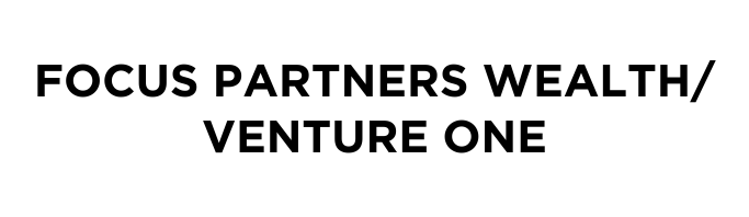 Focus Partners Wealth/Venture One