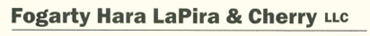 Fogarty, Hara, LaPira & Cherry LLC