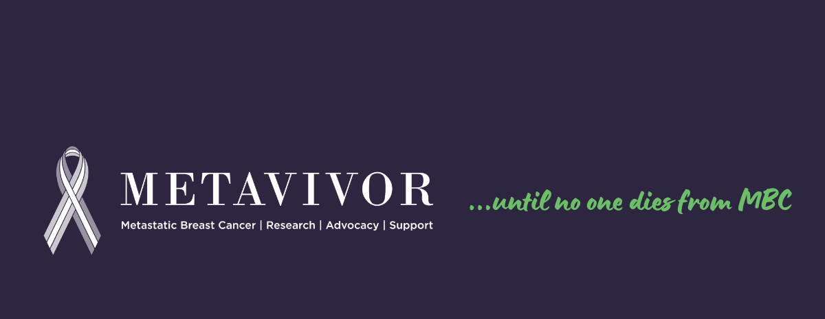 Fundraise for METAvivor Research and Support, Inc.