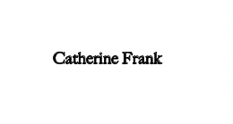 Catherine Frank