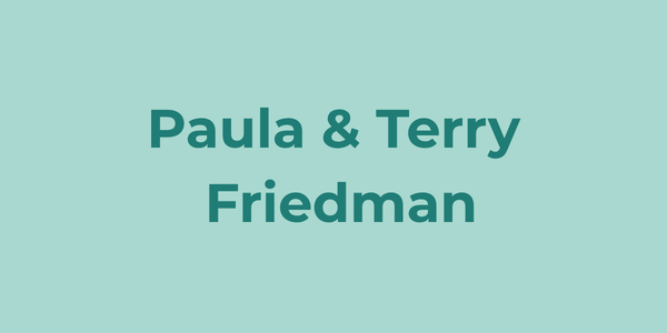 Paula & Terry Friedman