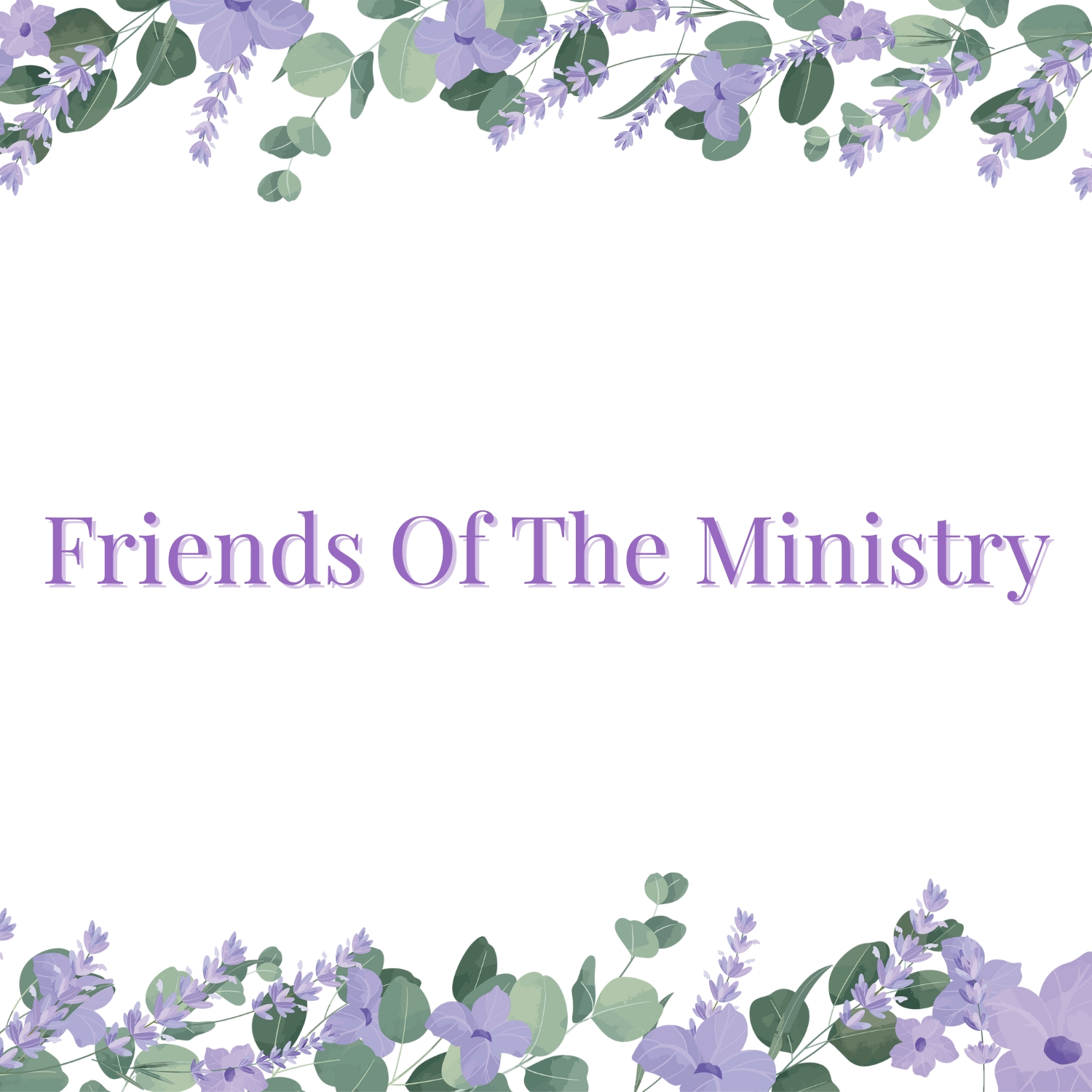 Friends Of The Ministry