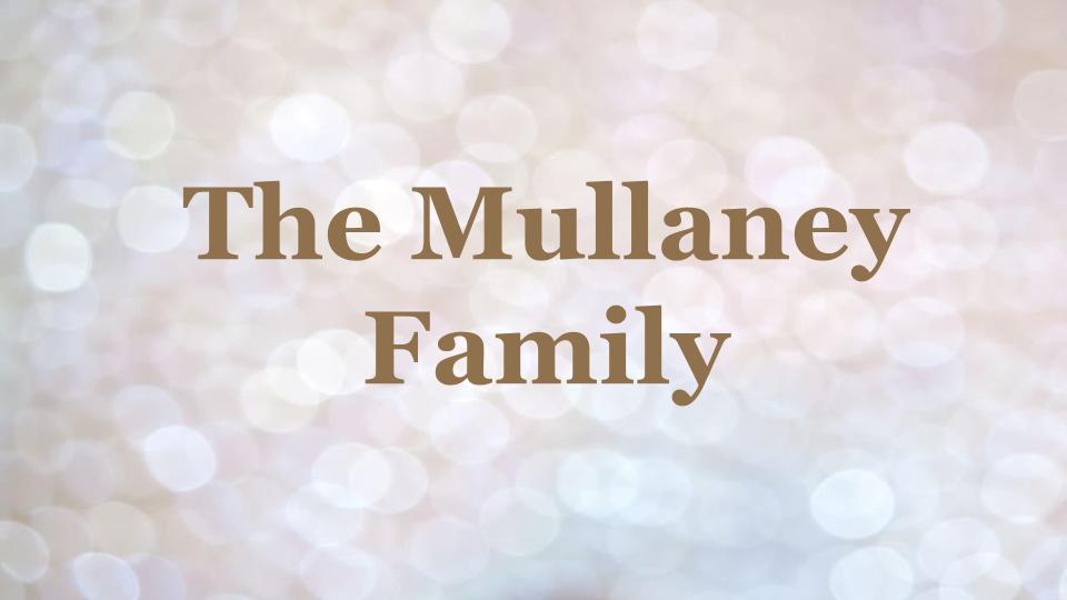 The Mullaney Family
