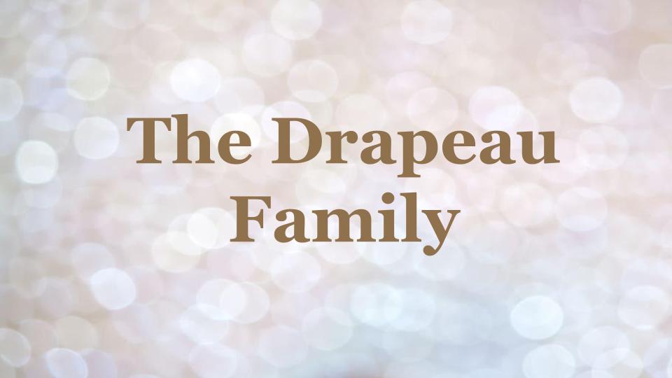 The Drapeau Family