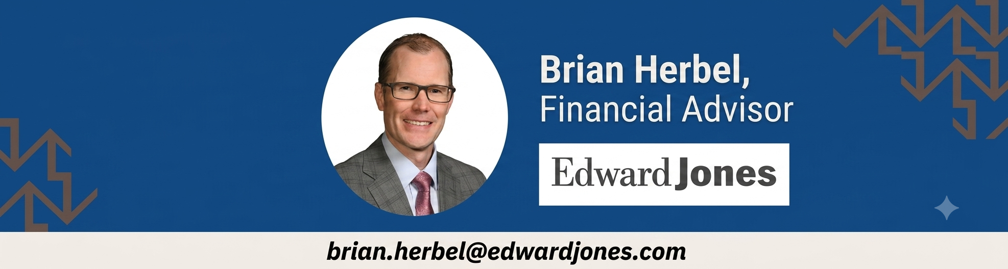 Edward Jones - Brian Herbel, Financial Advisor