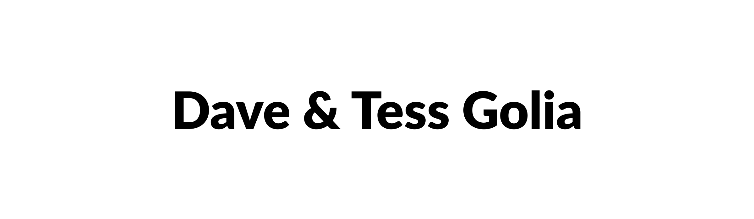 Dave & Tess Golia