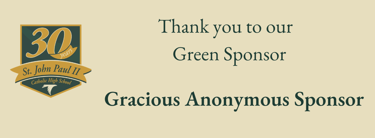 Gracious Anonymous Sponsor