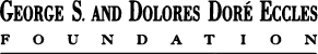 George S. & Dolores Doré Eccles Fooundation
