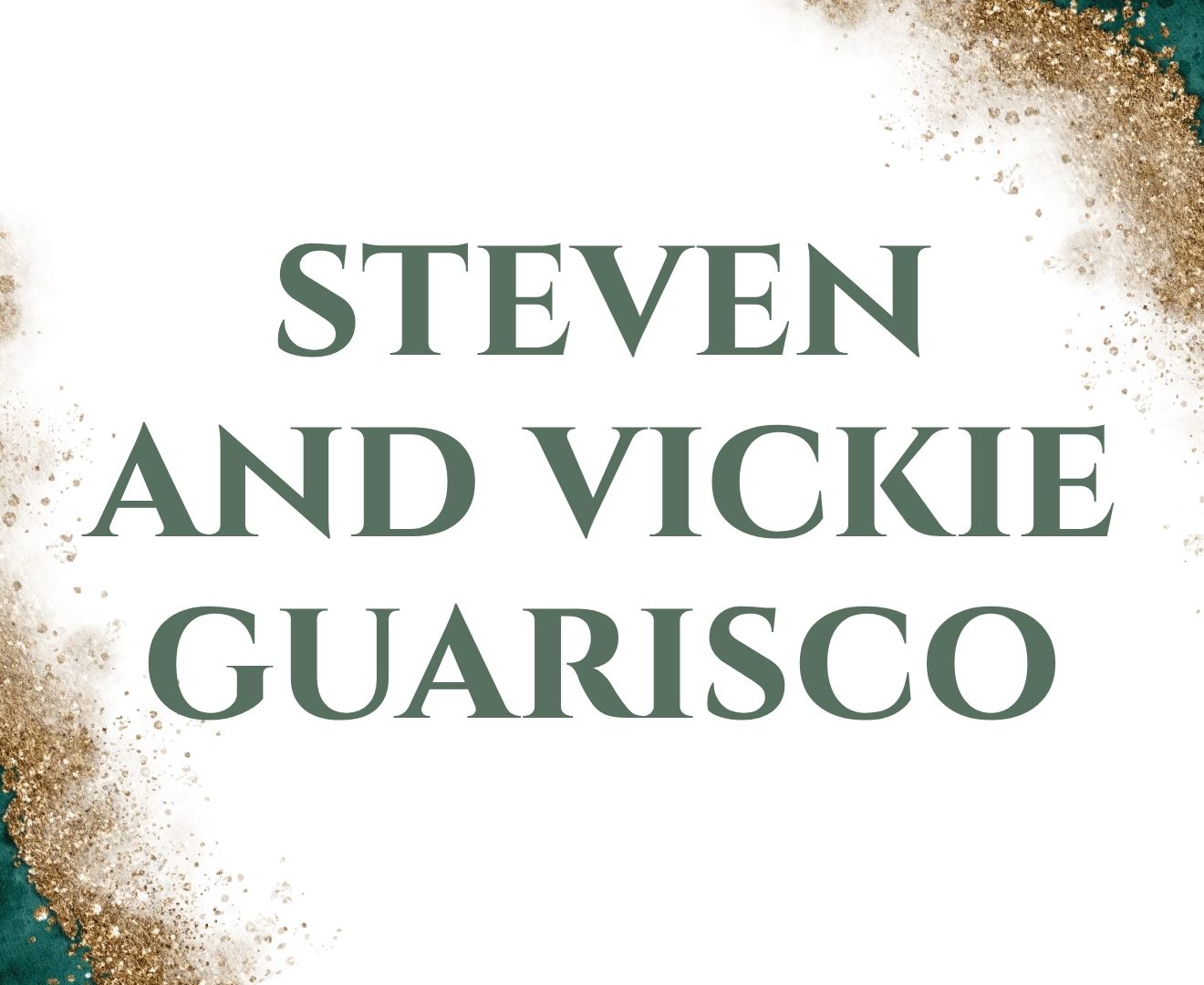 Steven and Vickie Guarisco