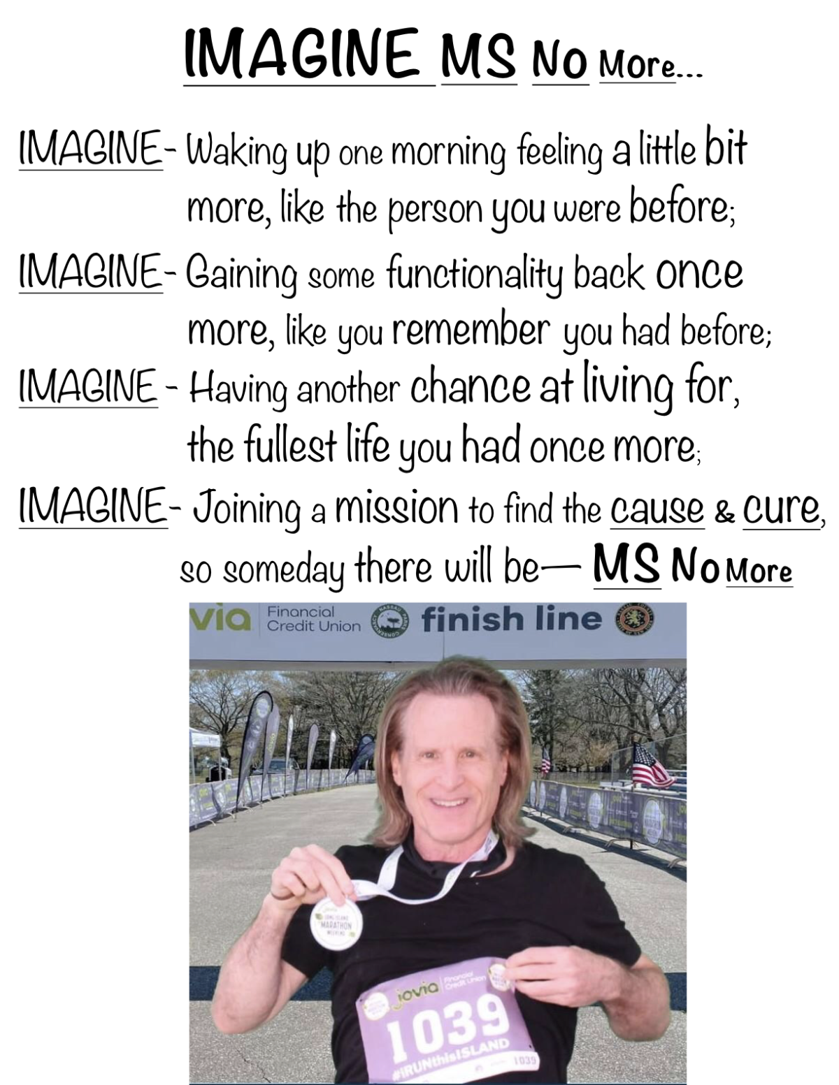 THANK YOU FOR HELPING TO GET THE “TISCH MS RESEARCH CENTER OF NY” ONE STEP CLOSER TO THE FINISH LINE FOR A CAUSE AND CURE!