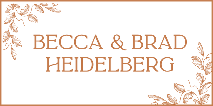 Becca & Brad Heidelberg