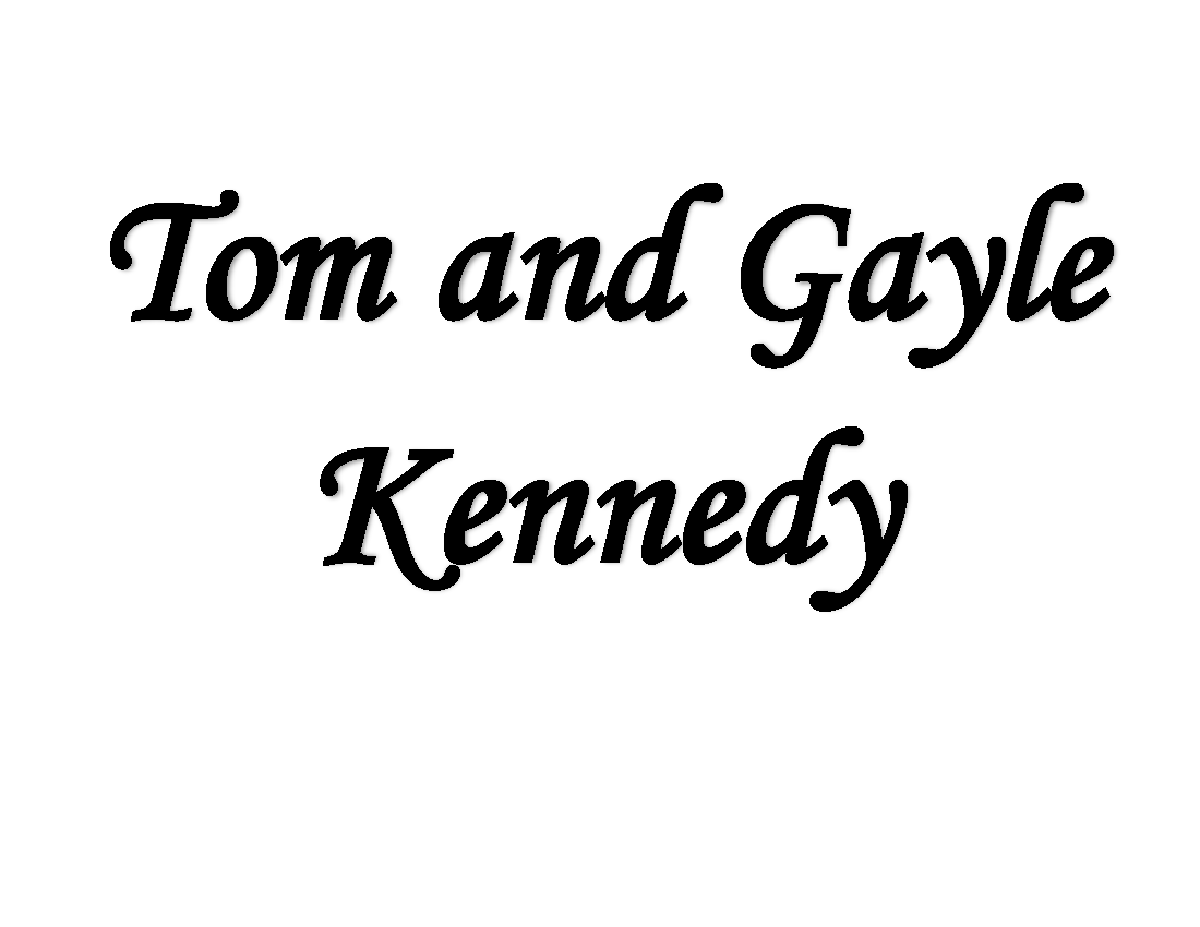 Tom and Gayle Kennedy