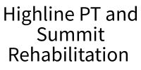Highline PT and Summit Rehabilitation