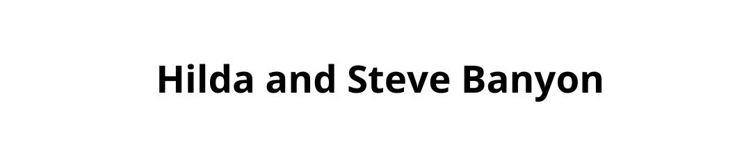 Hilda and Steve Banyon