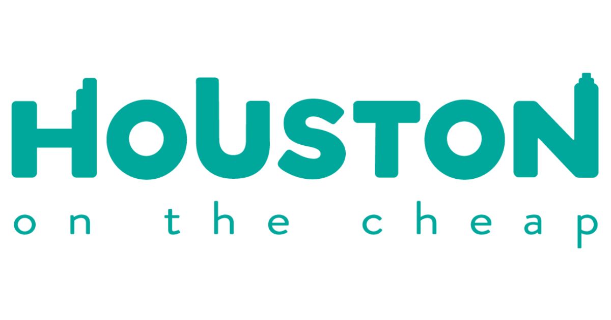 Houston On The Cheap