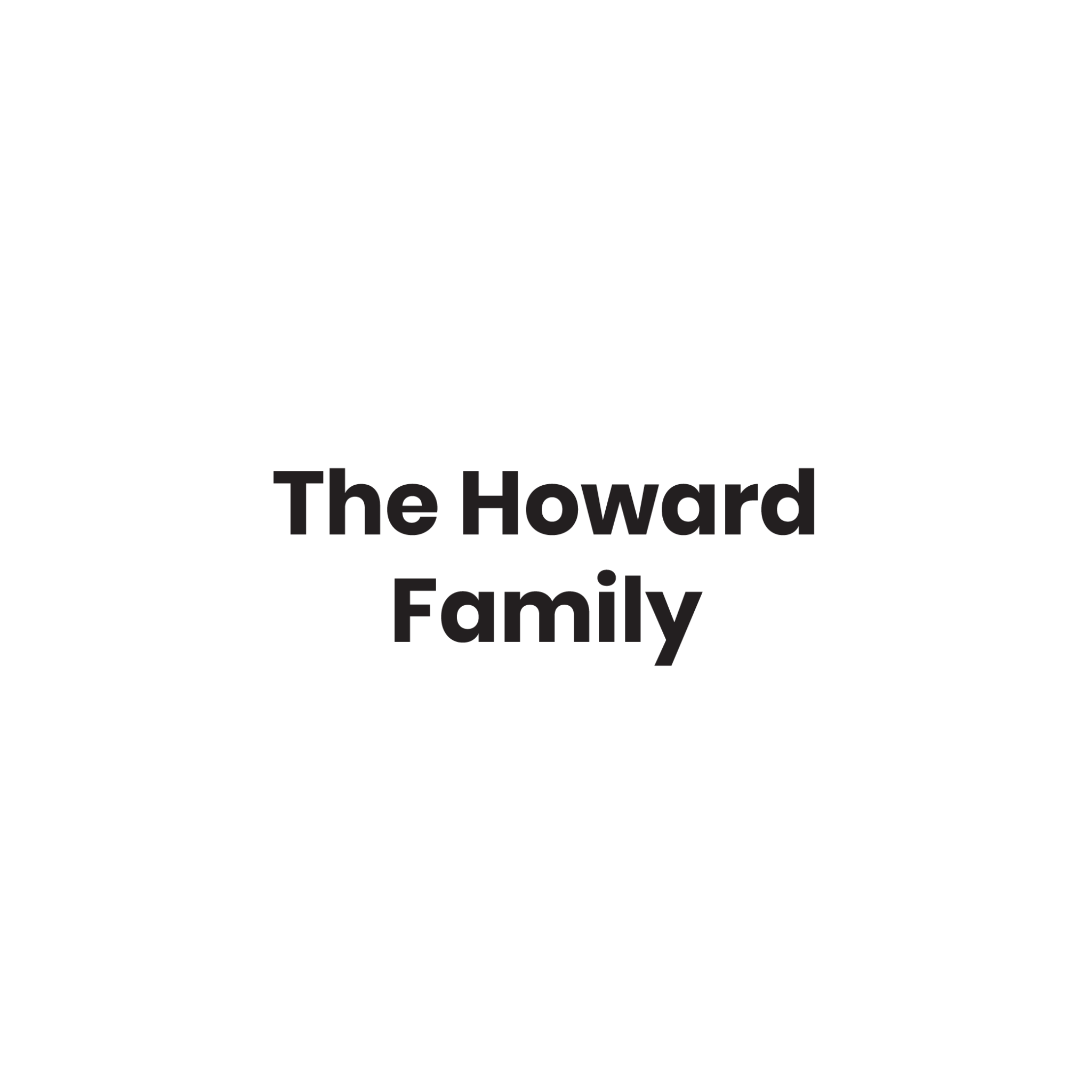 The Howard Family