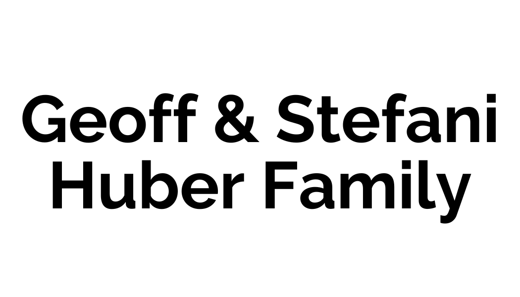 Geoff & Stefani Huber Family