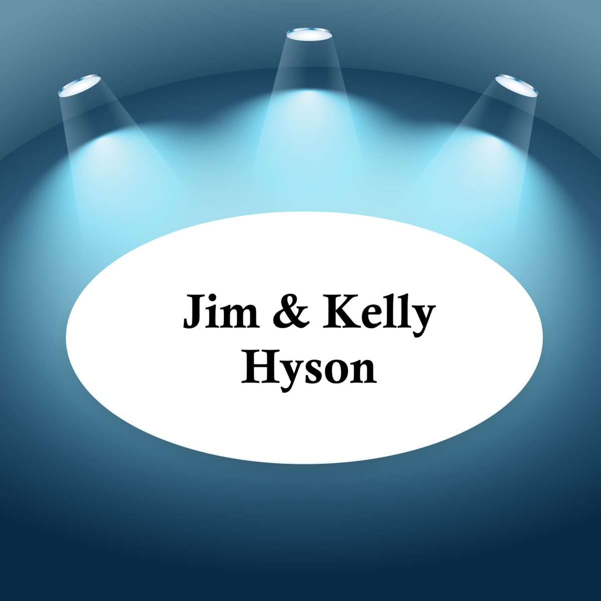 Jim & Kelly Hyson