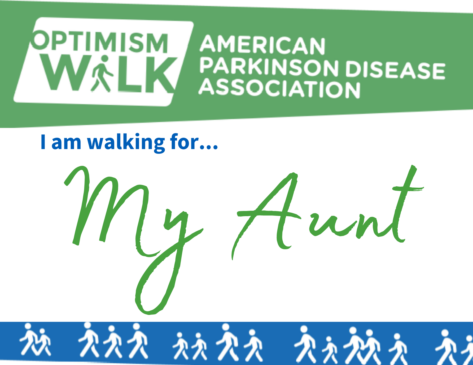 I am Walking for My Aunt
