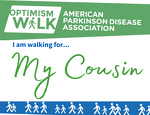 I am Walking for My Cousin