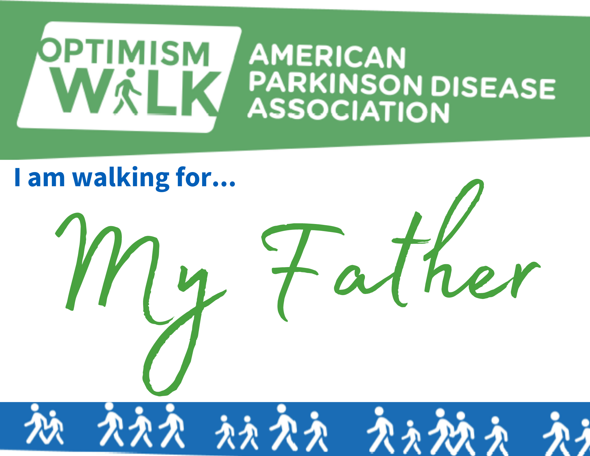 I am Walking for My Father