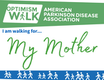 I am Walking for My Mother