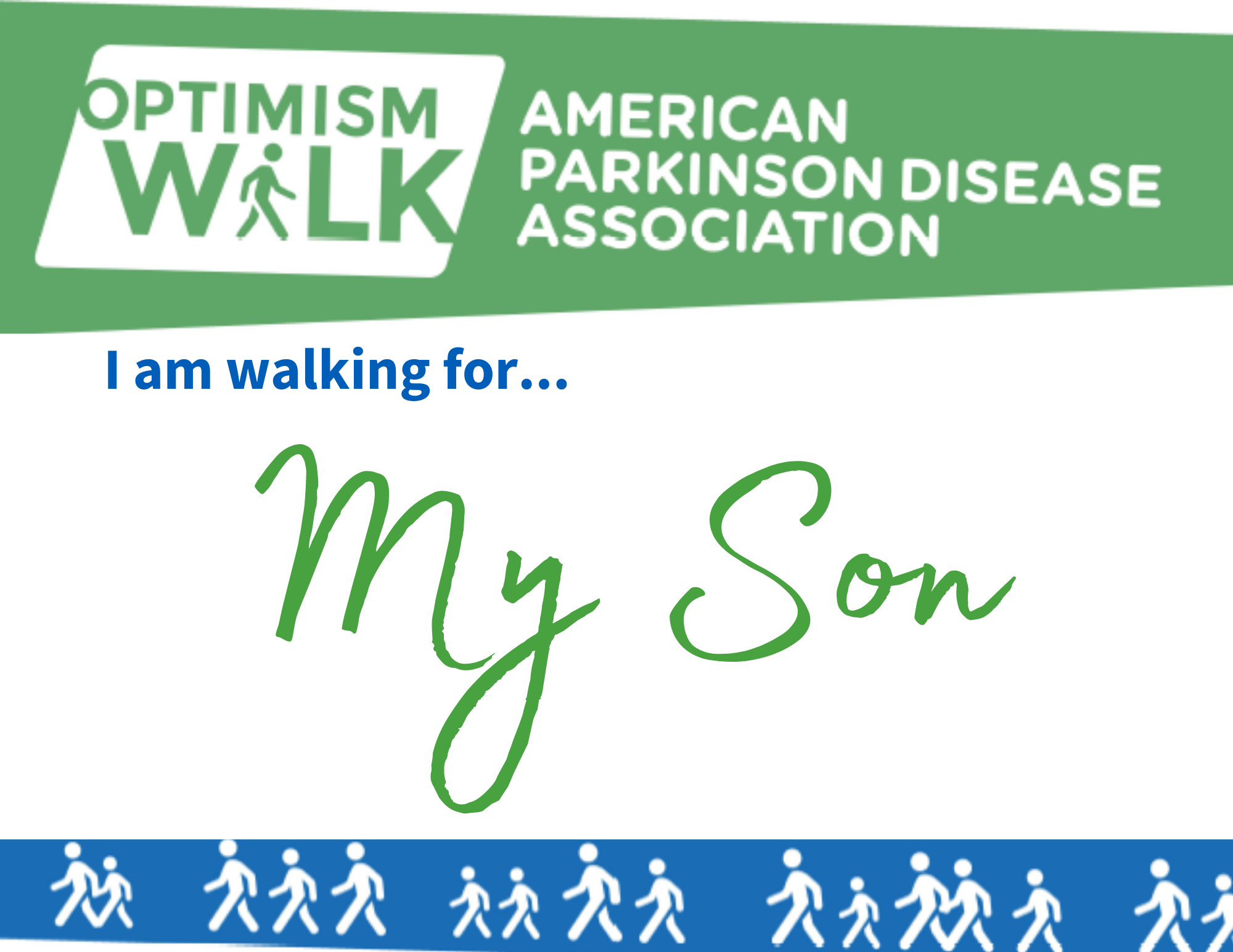 I am Walking for My Son