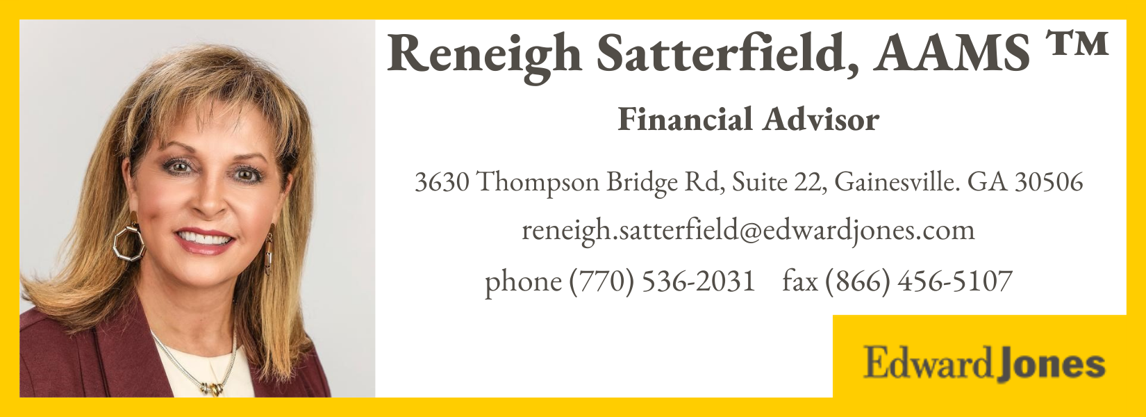 Reneigh Satterfield/ Edward Jones