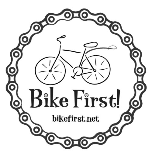 Bike First!