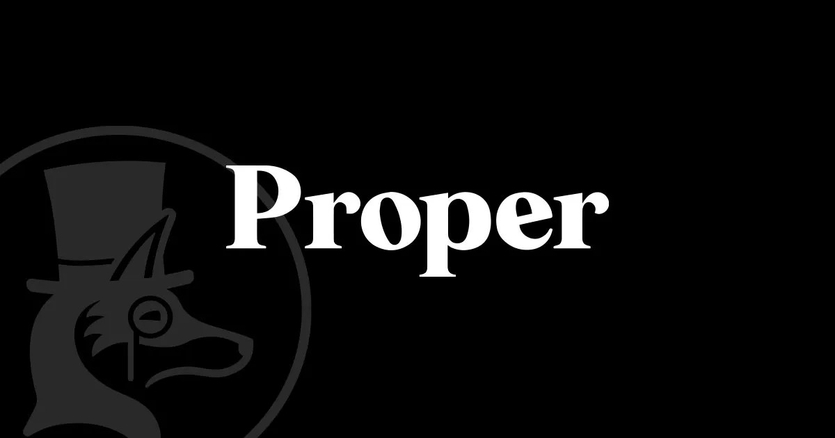 Proper Brands