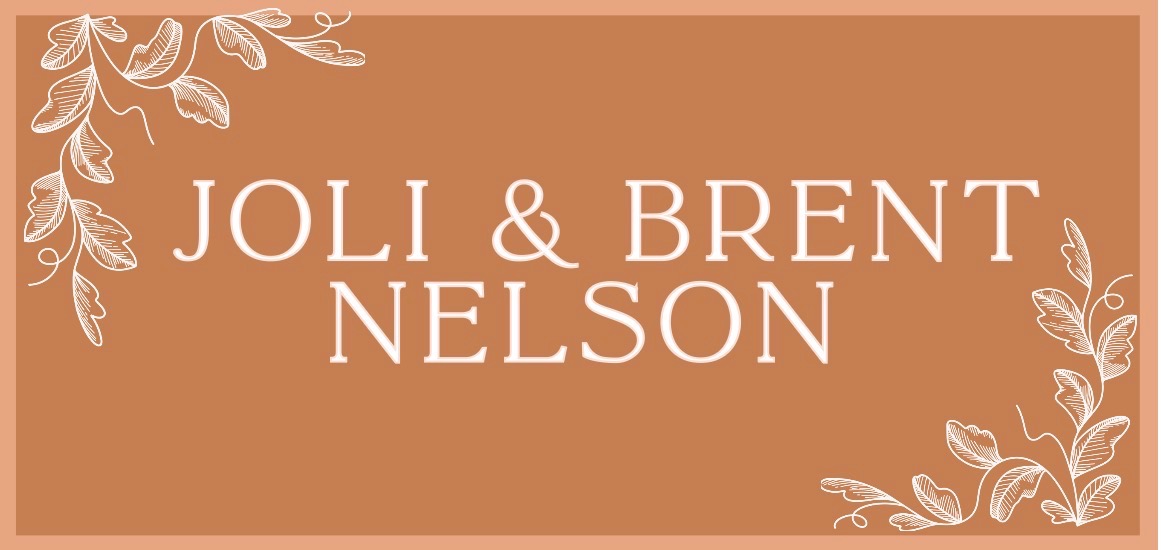 Joli & Brent Nelson