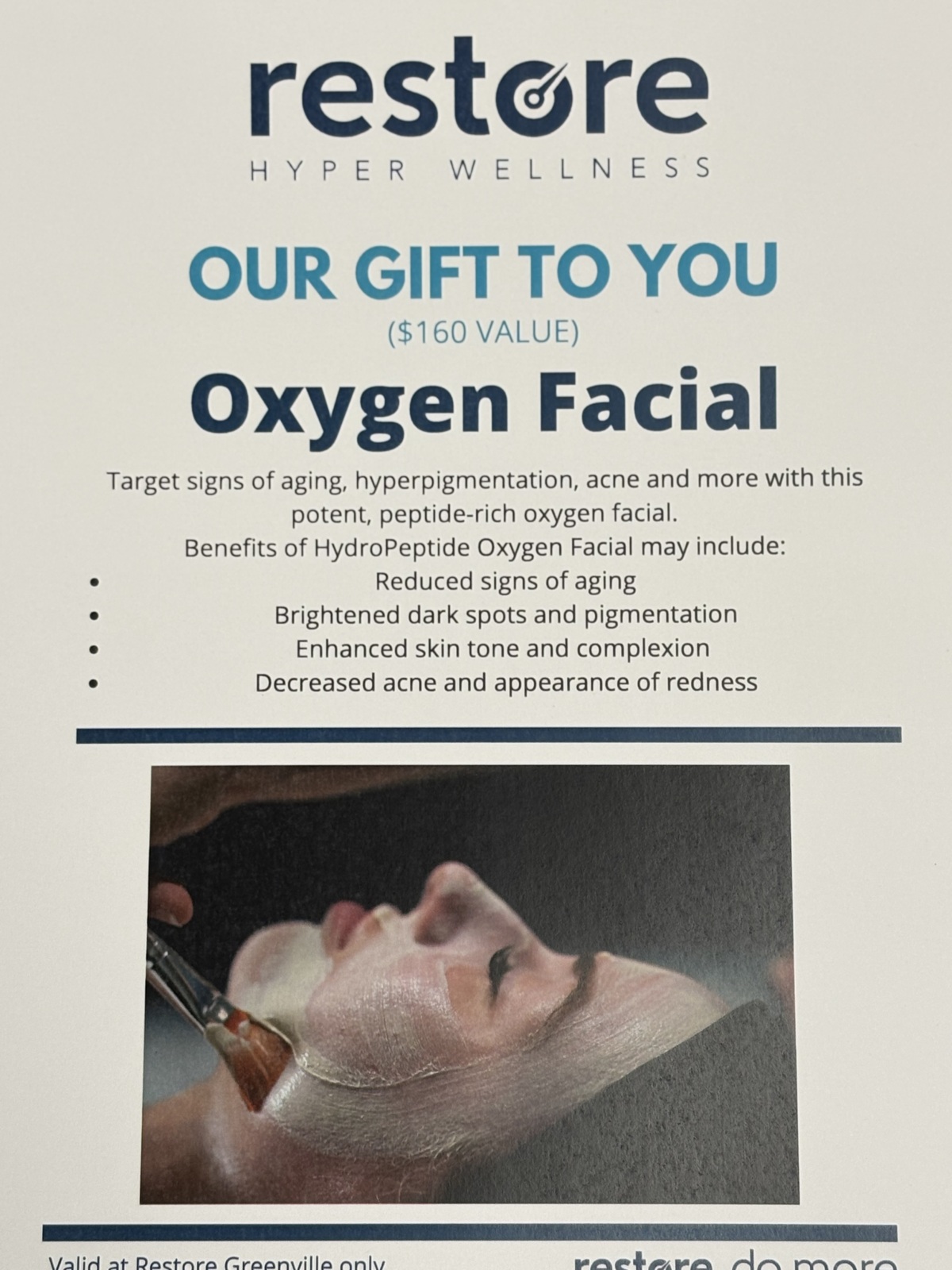 Oxygen Facial worth $160.00