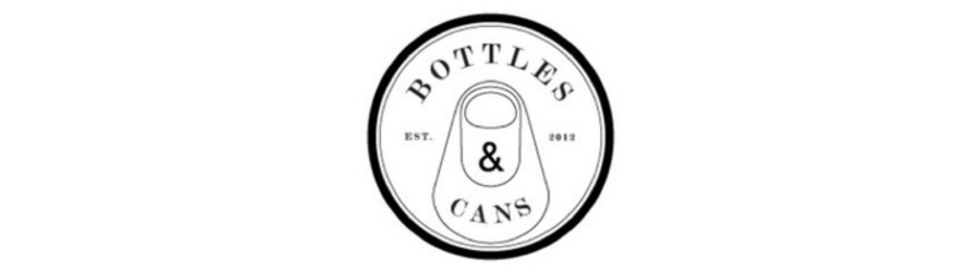 Bottles and Cans