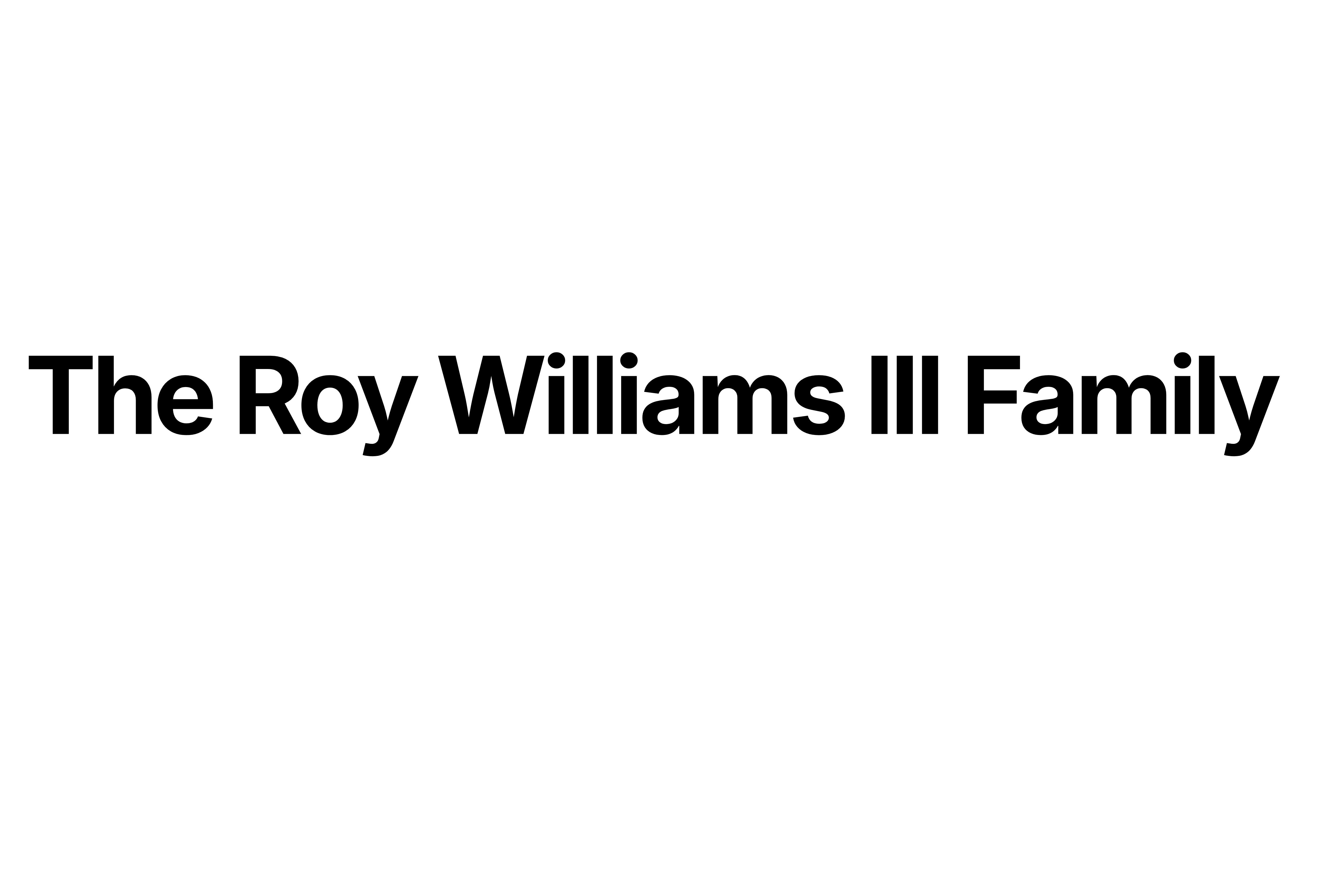 The Roy Williams III Family