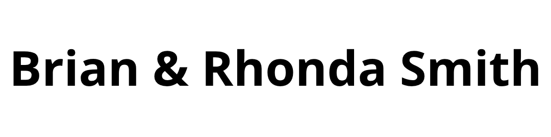 Brian & Rhonda Smith