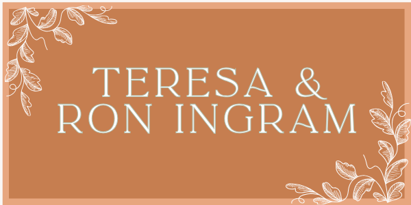 Teresa & Ron Ingram