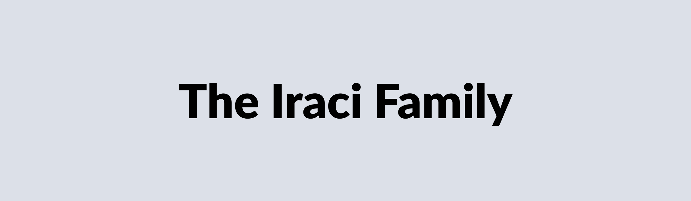 The Iraci Family