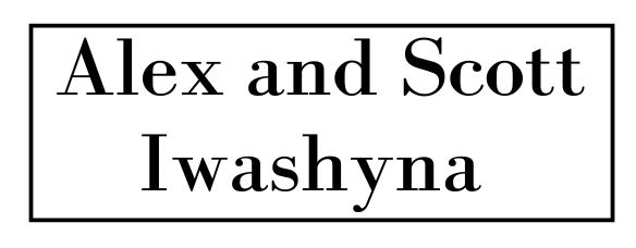 Alex & Scott Iwashyna 