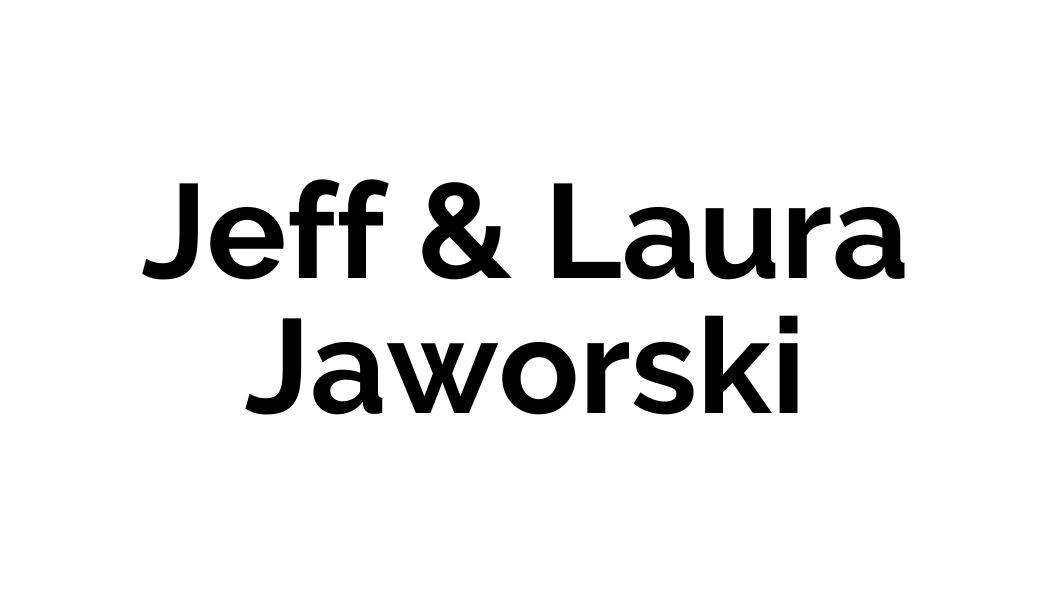 Jeff & Laura Jaworski