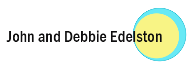 John and Debbie Edelston
