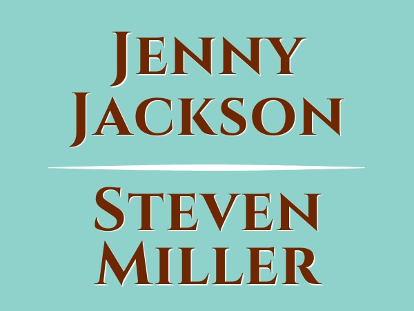 Jenny Jackson & Steven Miller