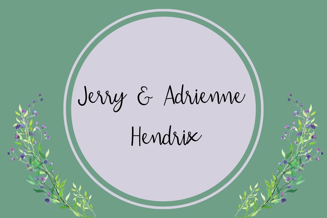 Jerry & Adrienne Hendrix